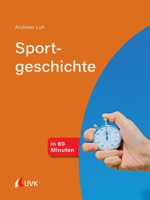 cover image of Sportgeschichte in 60 Minuten